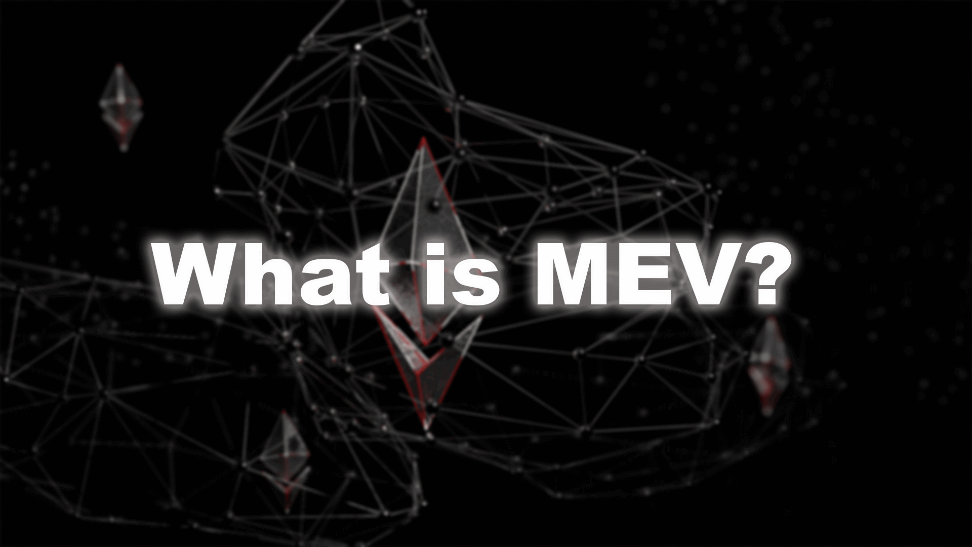 What is MEV?