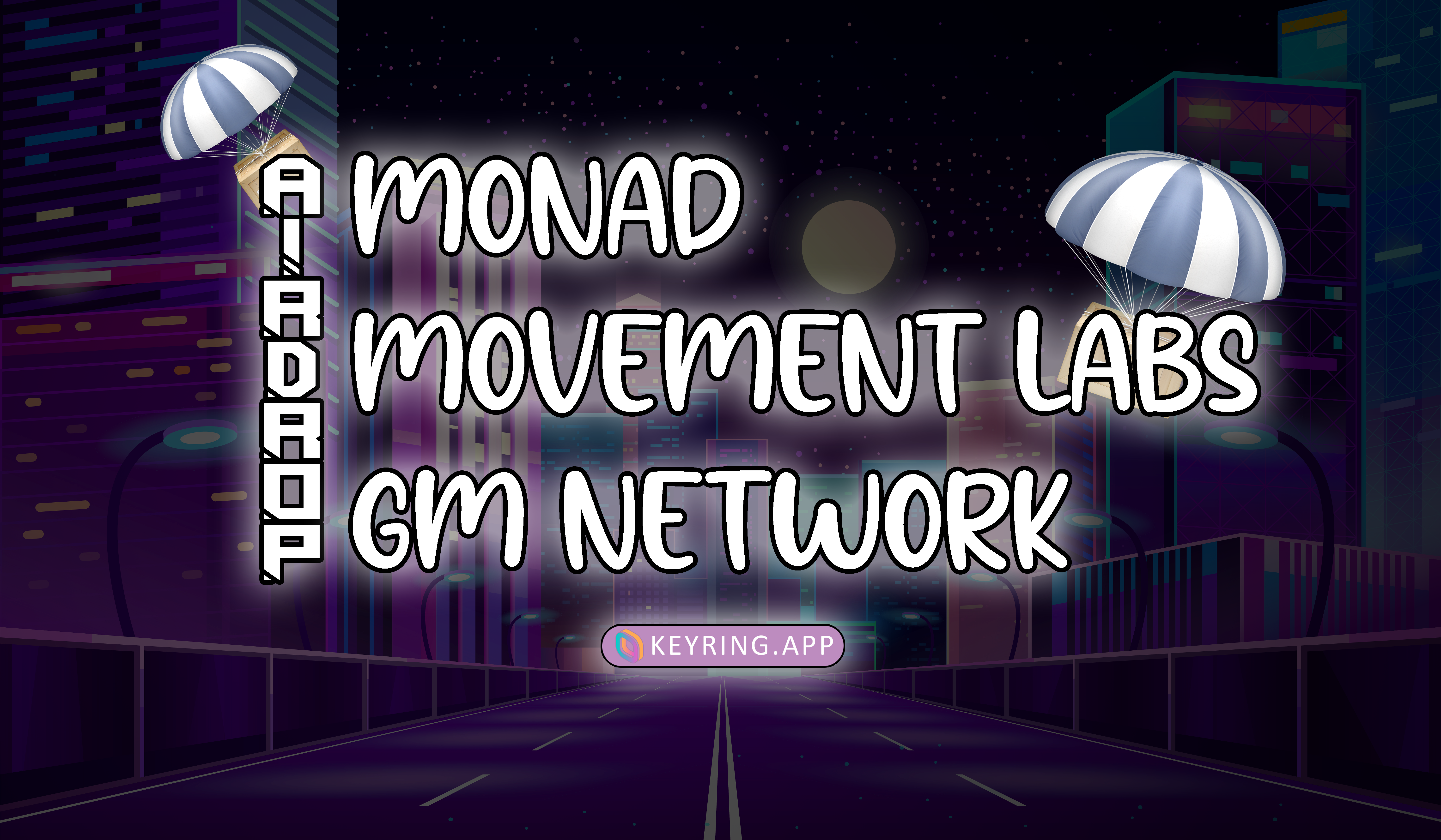 Unlock 3 Big Airdrops - Monad, Movement Labs, GM Network thumb